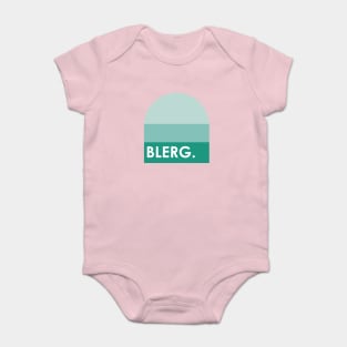 Blerg Liz Lemon 30 Rock Funny Quote T-shirt Baby Bodysuit